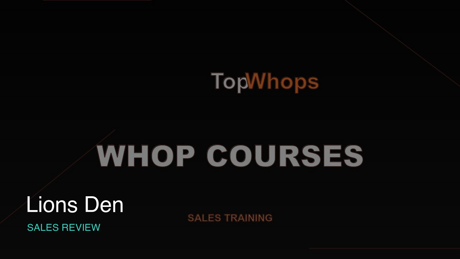 Lions Den review hero for a Whop sales training community
